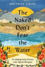 Naked Don'T Fear The Water - Preview