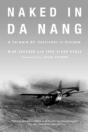Naked In Da Nang - Preview