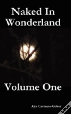 Capa do artigo Naked In Wonderland Volume One