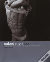 Naked Men, Too