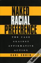 Naked Racial Preference