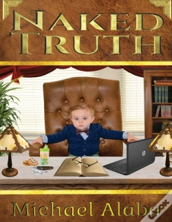 Capa do artigo Naked Truth  A Screenplay By Michael Alaba