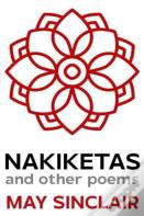 Nakiketas And Other Poems