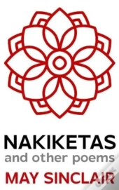 Nakiketas And Other Poems