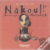 Capa do artigo Nakoul, On Mange À Marrakech