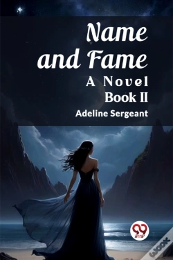 Capa do artigo Name And Famea Novel Book Ii (Edition2023)