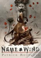 Name Of The Wind: 10th Anniversary Deluxe Edition