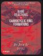 Name Reactions For Carbocyclic Ring Formations - Preview