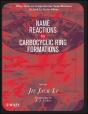 Name Reactions For Carbocyclic Ring Formations - Preview