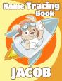 Name Tracing Book Jacob - Preview