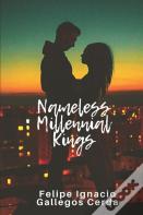 Nameless Millennial Kings