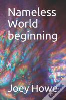 Nameless World Beginning
