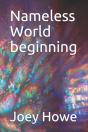Nameless World Beginning - Preview