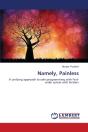 Namely, Painless - Preview
