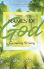 Names Of God: Growing Strong - Preview