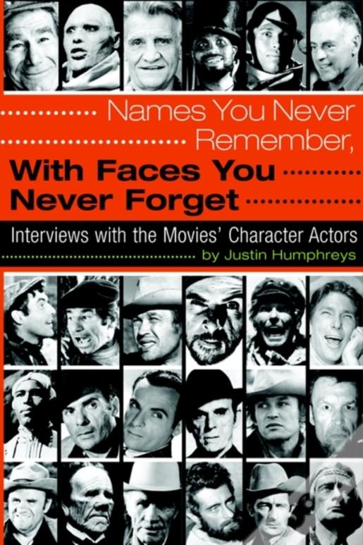 Names You Never Remember, With Faces You Never Forget