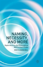 Naming, Necessity And More - Preview