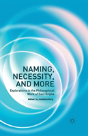 Naming, Necessity And More - Preview
