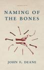 Naming Of The Bones - Preview