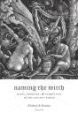 Naming The Witch - Preview