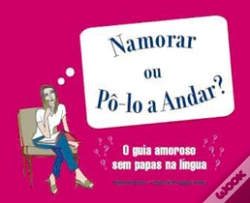 Capa do artigo Namorar ou Pô-lo a Andar?