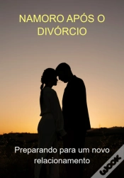 Capa do artigo Namoro Após O Divórcio