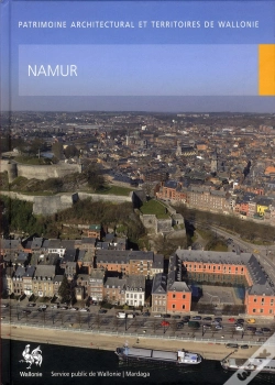Capa do artigo Namur ; Patrimoine Architectural De Wallonie