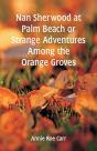 Nan Sherwood At Palm Beach - Preview
