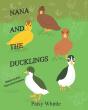 Nana And The Ducklings: A Rescue Story - Preview