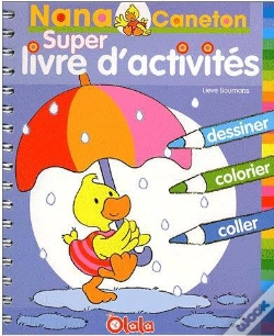 Capa do artigo Nana Caneton Super Livre D'Activite