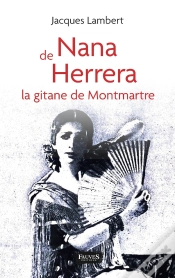 Capa do artigo Nana De Herrera - La Gitane De Montmartre