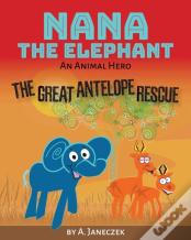 Nana The Elephant