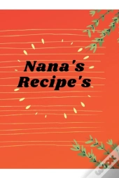 Nana'S Recipe'S