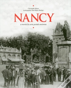 Capa do artigo Nancy A Travers La Carte Postale Ancienne