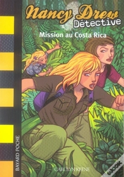 Capa do artigo Nancy Drew T.7 ; Mission Au Costa Rica