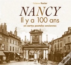Capa do artigo Nancy Il Y A 100 Ans
