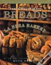 Nancy Silverton'S Breads From The La Brea Bakery