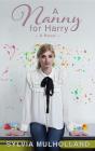 Nanny For Harry - Preview