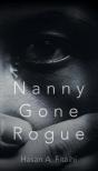 Nanny Gone Rogue - Preview