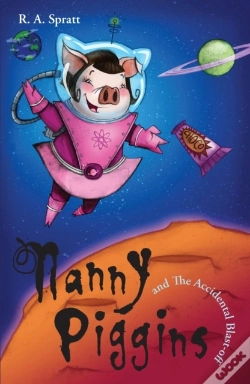 Capa do artigo Nanny Piggins And The Accidental Blast-Off 4