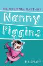 Nanny Piggins And The Accidental Blast-Off - Preview