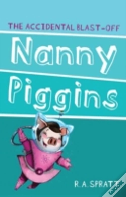 Capa do artigo Nanny Piggins And The Accidental Blast-Off