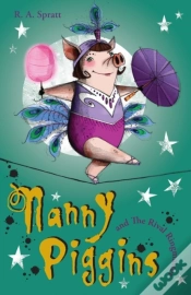 Capa do artigo Nanny Piggins And The Rival Ringmaster 5