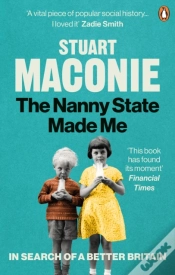Capa do artigo Nanny State Made Me