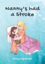 Nanny'S Had A Stroke - Preview