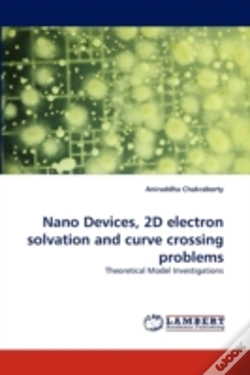 Capa do artigo Nano Devices, 2d Electron Solvation And Curve Crossing Problems