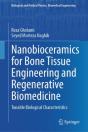 Nanobioceramics For Bone Tissue Engineering And Regenerative Biomedicine - Preview