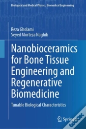 Capa do artigo Nanobioceramics For Bone Tissue Engineering And Regenerative Biomedicine
