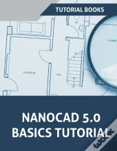 Nanocad 5.0 Basics Tutorial