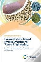 Nanocellulose-Based Hybrid Systems For Tissue Engineering